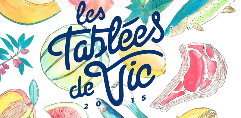 Les tablées de Vic : festival populaire de gastronomie (concours)