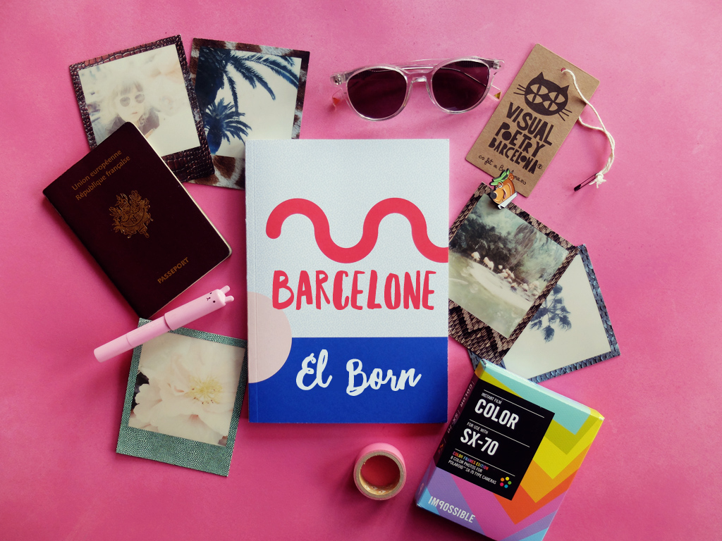 Barcelone, mon carnet de voyage