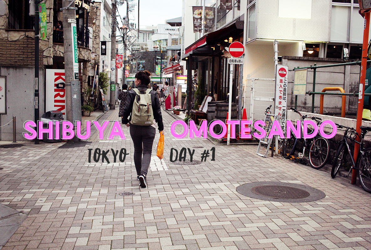 Tokyo mon carnet d’adresses #day 1 Shibuya et Omotesando